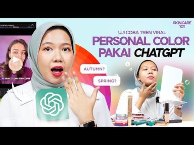 Gimana Hasilnya kalau ChatGPT Pilihin Warna Makeup Kita?