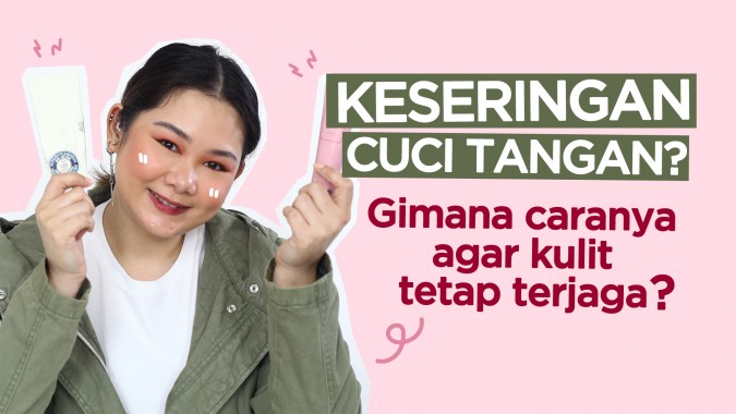 Female Daily Editorial Rekomendasi Produk Yang Bikin Tangan Tetap