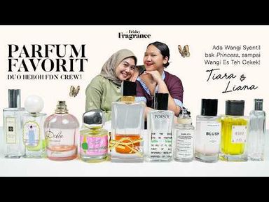 5 Rekomendasi Parfum untuk Nge-Date untuk Pencinta Aroma Floral dan Teh