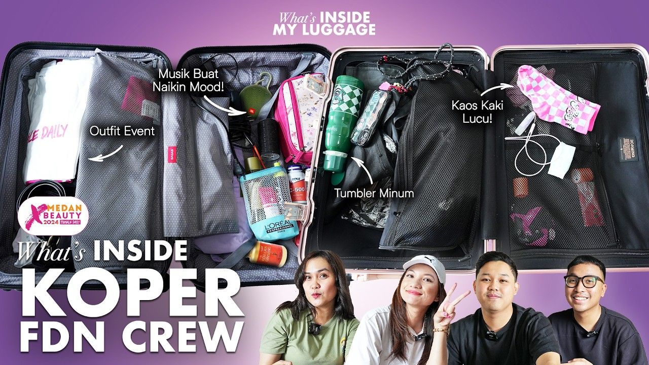 Bongkar Isi Koper FDN Crew Untuk ke Medan X Beauty, Bawa Apa Aja?