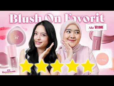 Cari yang Muted atau Bright? Ini Rekomendasi Blush yang Layak Dicoba