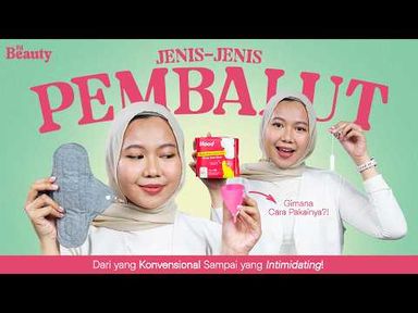 Dari Pembalut Sampai Menstrual Cup, Mari Mengenal Lebih Jauh Soal Perbedaannya!