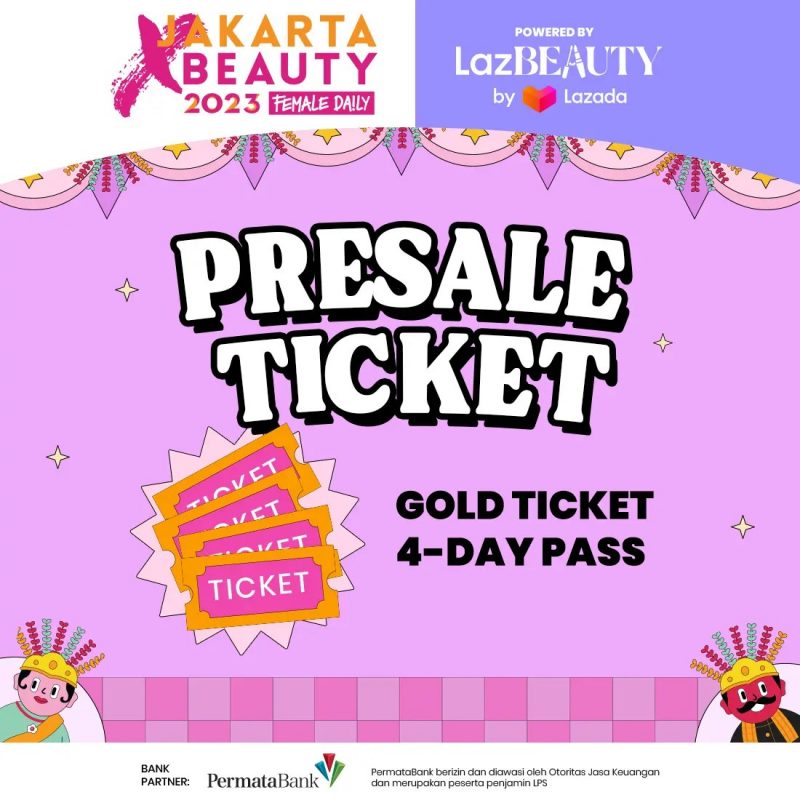 Gold Ticket Jakarta X Beauty